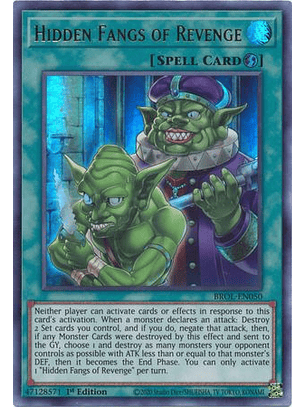 Hidden Fangs of Revenge - BROL-EN050 - Ultra Rare