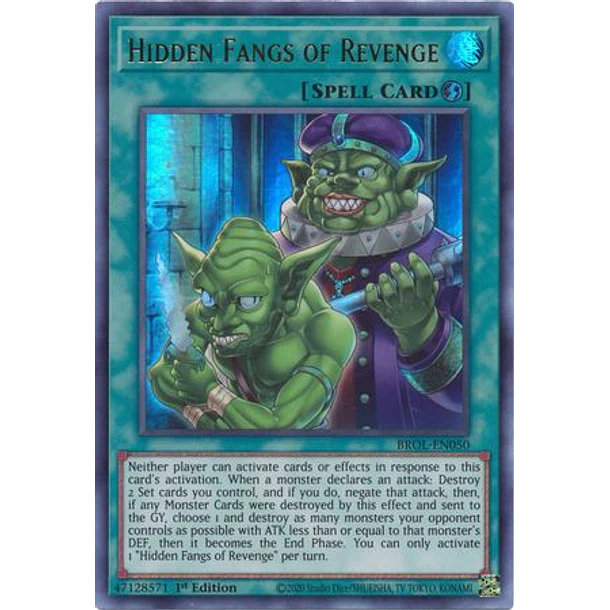 Hidden Fangs Of Revenge - BROL-EN050 - Ultra Rare - 1ª Edición