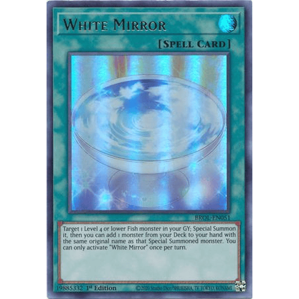 White Mirror - BROL-EN051 - Ultra Rare