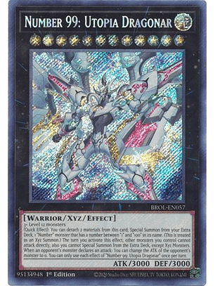 Number 99: Utopia Dragonar - BROL-EN057 - Secret Rare