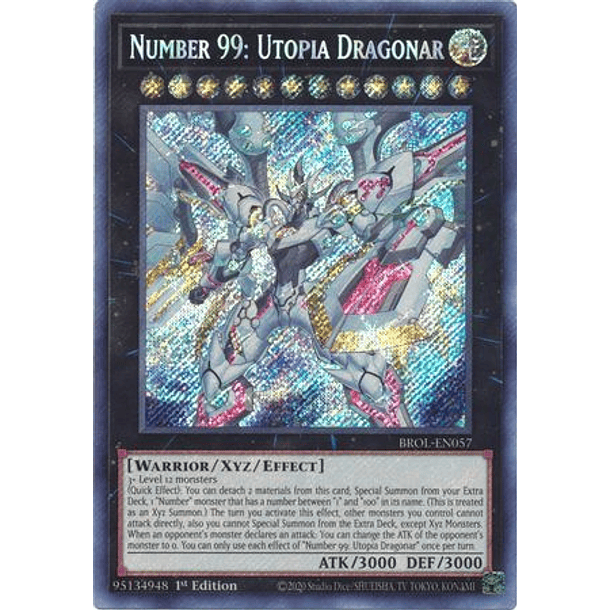 Number 99: Utopia Dragonar - BROL-EN057 - Secret Rare