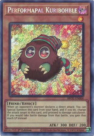 Performapal Kuribohble - BROL-EN064 - Secret Rare 1