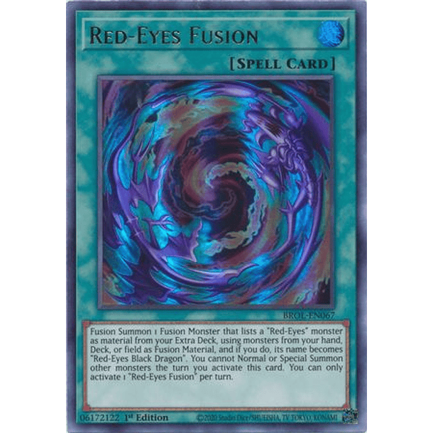 Red-Eyes Fusion - BROL-EN067 - Ultra Rare