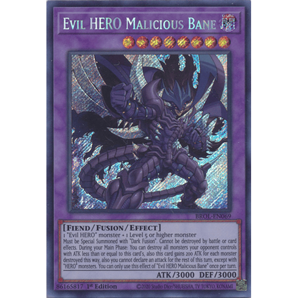 Evil HERO Malicious Bane - BROL-EN069 - Secret Rare