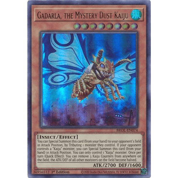 Gadarla, the Mystery Dust Kaiju - BROL-EN074 - Ultra Rare