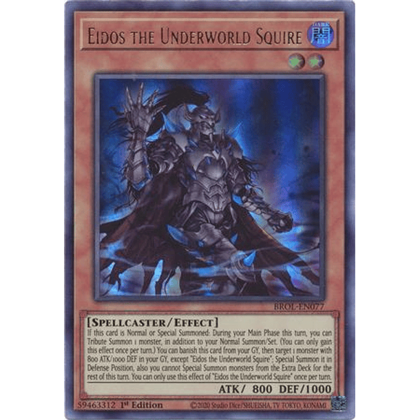 Eidos the Underworld Squire - BROL-EN077 - Ultra Rare
