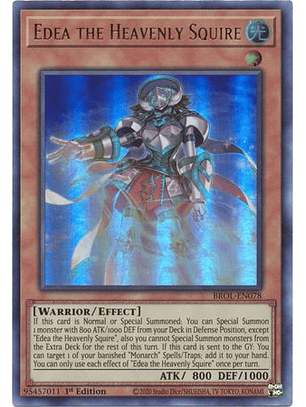 Edea the Heavenly Squire - BROL-EN078 - Ultra Rare