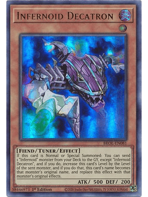 Infernoid Decatron - BROL-EN081 - Ultra Rare