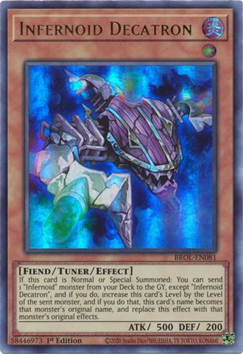 Infernoid Decatron - BROL-EN081 - Ultra Rare