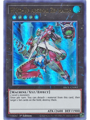 Wind-Up Arsenal Zenmaioh - BROL-EN083 - Ultra Rare