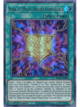 Rank-Up-Magic Argent Chaos Force - BROL-EN091 - Ultra Rare