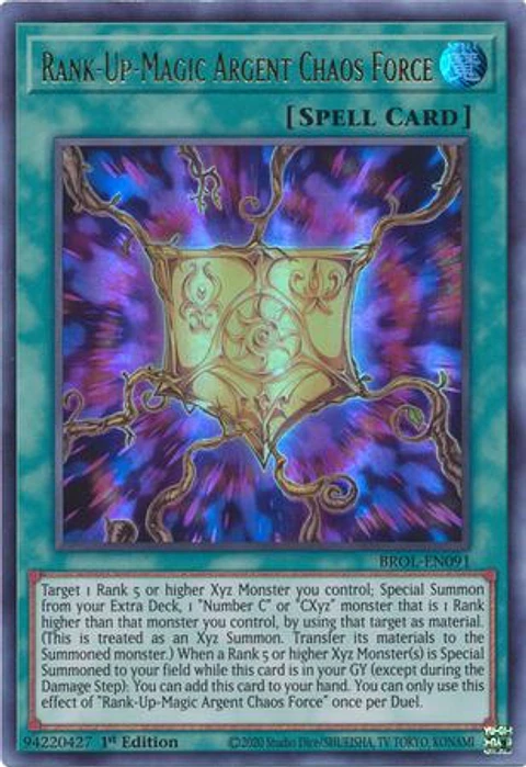 Rank-Up-Magic Argent Chaos Force - BROL-EN091 - Ultra Rare