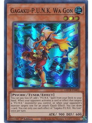 Gagaku-P.U.N.K. Wa Gon - GRCR-EN002 - Super Rare