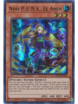 Noh-P.U.N.K. Ze Amin - GRCR-EN004 - Super Rare