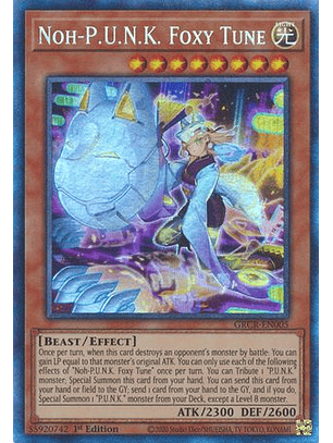 Noh-P.U.N.K. Foxy Tune - GRCR-EN005 - Collectors Rare