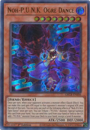 Noh-P.U.N.K. Ogre Dance - GRCR-EN006 - Ultra Rare 1