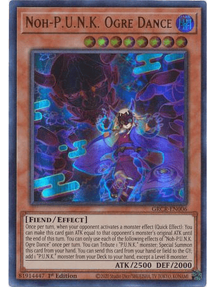 Noh-P.U.N.K. Ogre Dance - GRCR-EN006 - Ultra Rare