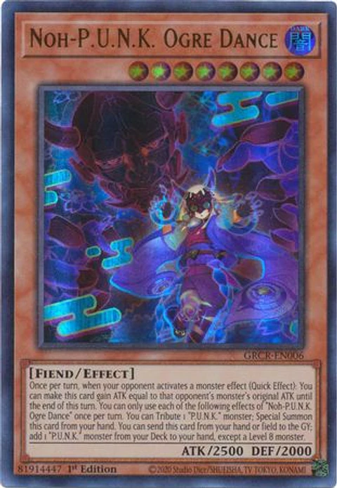 Noh-P.U.N.K. Ogre Dance - GRCR-EN006 - Ultra Rare