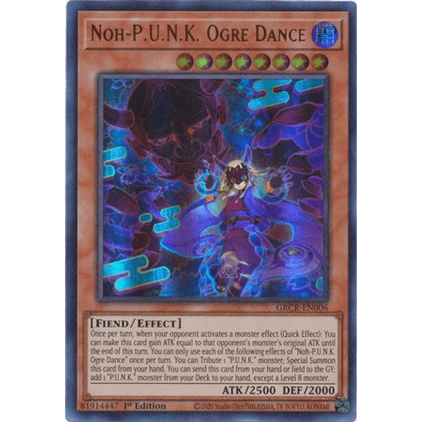 Noh-P.U.N.K. Ogre Dance - GRCR-EN006 - Ultra Rare