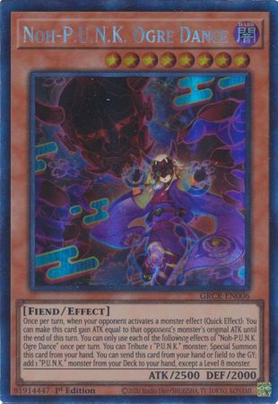 Noh-P.U.N.K. Ogre Dance - GRCR-EN006 - Collectors Rare 1