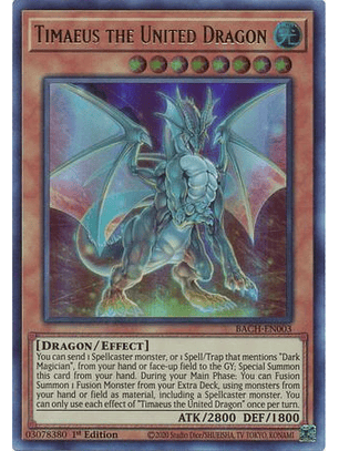 Timaeus the United Dragon - BACH-EN003 - Ultra Rare