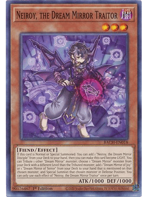 Neiroy, the Dream Mirror Traitor - BACH-EN018 - Common