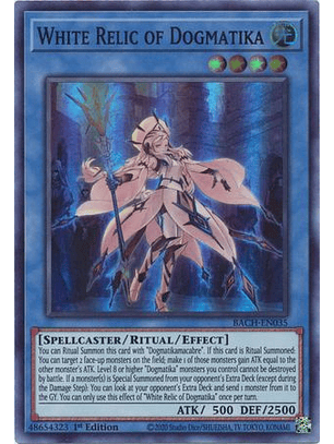 White Relic of Dogmatika - BACH-EN035 - Super Rare
