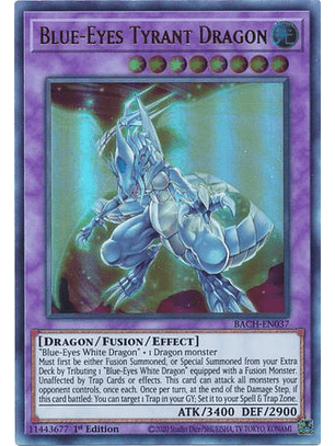 Blue-Eyes Tyrant Dragon - BACH-EN037 - Ultra Rare 