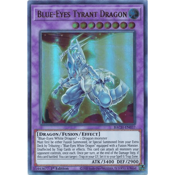 Blue-Eyes Tyrant Dragon - BACH-EN037 - Ultra Rare 