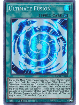Ultimate Fusion - BACH-EN051 - Super Rare 