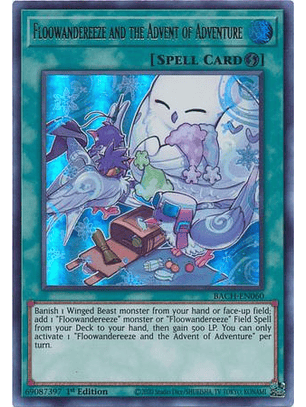 Floowandereeze and the Advent of Adventure - BACH-EN060 - Ultra Rare