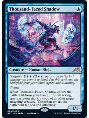Thousand-Faced Shadow - NEO - R
