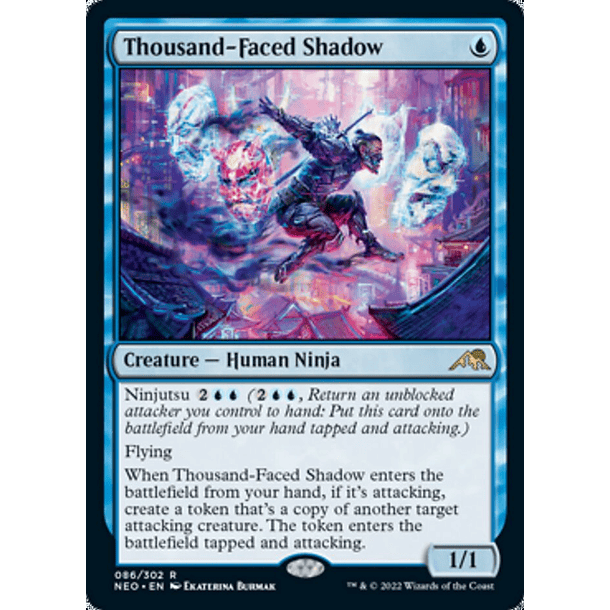 Thousand-Faced Shadow - NEO - R