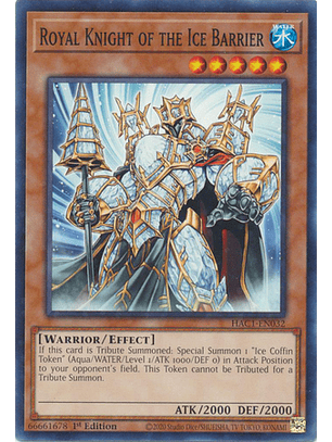 Royal Knight of the Ice Barrier - HAC1-EN032 - Duel Terminal Normal Parallel Rare