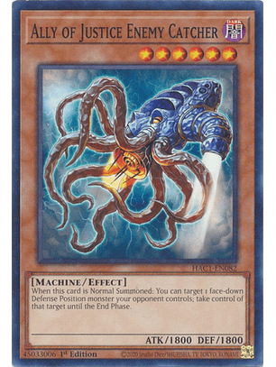 Ally of Justice Enemy Catcher - HAC1-EN082 Duel Terminal Common Parallel