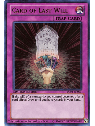 Card of Last Will - LC04-EN003 - Ultra Rare