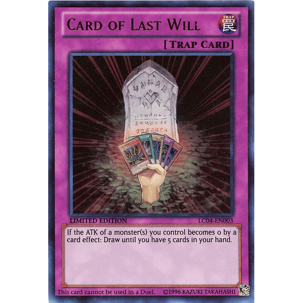 Card of Last Will - LC04-EN003 - Ultra Rare