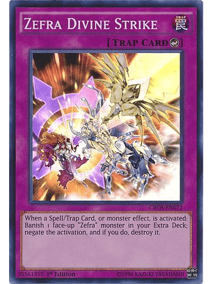 Zefra Divine Strike - CROS-EN072 - Super Rare