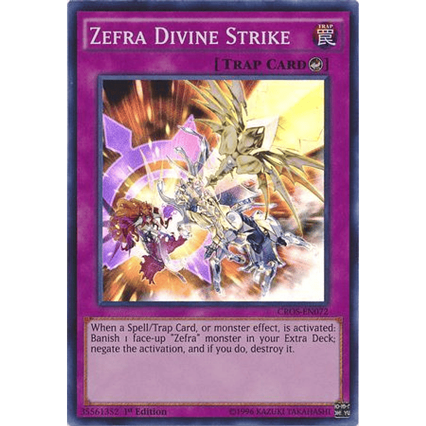Zefra Divine Strike - CROS-EN072 - Super Rare