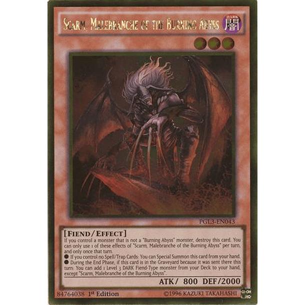 Scarm, Malebranche of the Burning Abyss - PGL3-EN043 - Gold Rare 