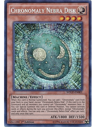Chronomaly Nebra Disk - WSUP-EN001 - Prismatic Secret Rare 