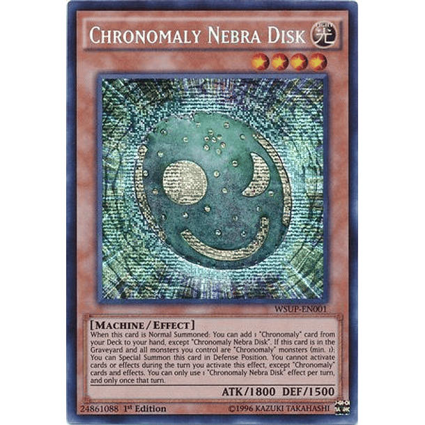 Chronomaly Nebra Disk - WSUP-EN001 - Prismatic Secret Rare 