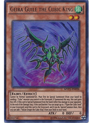 Geira Guile the Cubic King - MVP1-EN036 - Ultra Rare