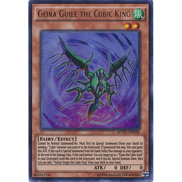 Geira Guile the Cubic King - MVP1-EN036 - Ultra Rare