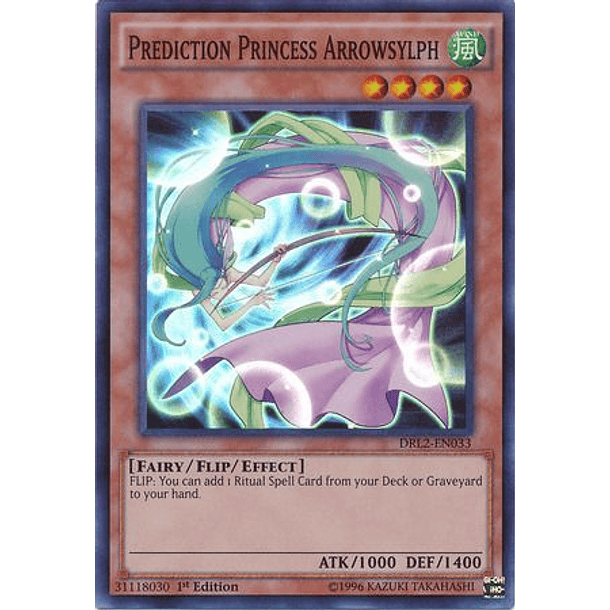 Prediction Princess Arrowsylph - DRL2-EN033 - Super Rare