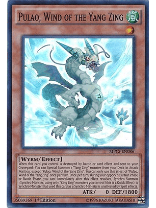 Pulao, Wind of the Yang Zing - MP15-EN086 - Super Rare