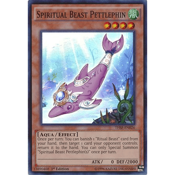 Spiritual Beast Pettlephin - THSF-EN026 - Super Rare 