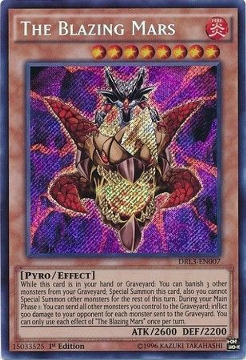 The Blazing Mars - DRL3-EN007 - Secret Rare 