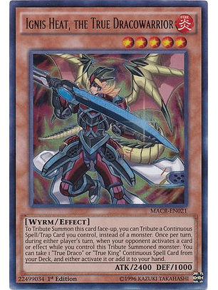 Ignis Heat, the True Dracowarrior - MACR-EN021 - Ultra Rare