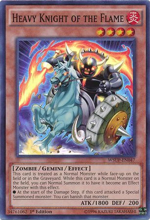 Heavy Knight of the Flame - WSUP-EN047 - Super Rare